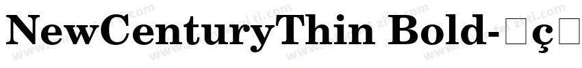 NewCenturyThin Bold字体转换